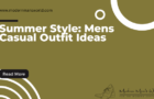 Summer Style: Mens Casual Outfit Ideas