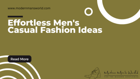 modern mans world featured image casual outfit ideas 7