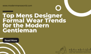 modern mans world featured image formal attire trends 18