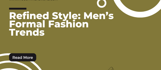 modern mans world featured image formal attire trends 25