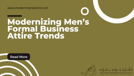 modern mans world featured image formal attire trends 26