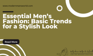 modern mans world featured image menswear basics 23