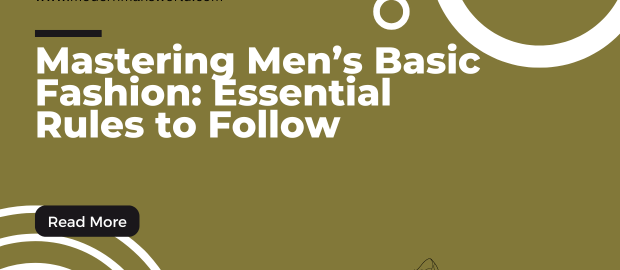 modern mans world featured image menswear basics 25